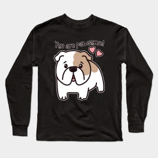 you are pawsome -Valentine's Day - French Bulldog-Lover-Gift - Cute-Dog-Puns Long Sleeve T-Shirt